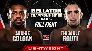 Archie Colgan vs Thibault Gouti  Bellator Paris [upl. by Yvaht]