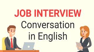 Job Interview Conversation in English  Job Interview Question and Answer in English  CHIT CHAT [upl. by Robinetta]