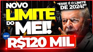 🚨 R 120 MIL PARA O MEI MUDANÇA DO LIMITE DO MEI EM 2024  MEI 2024 🚨 [upl. by Haliled]