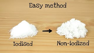 How to make noniodized salt from iodised salt [upl. by Benioff]