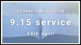 Morning Service 24042022  St Ebbes Headington [upl. by Sweet]