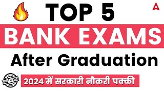 🔥Top 5 BANK Exams After Graduation  Govt Jobs  Adda247 [upl. by Netsuj]