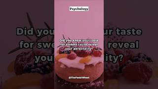 Sweet Tooth You Might Have a Sweet Heart 🍰❤️ shorts psychologyfacts [upl. by Neivad]