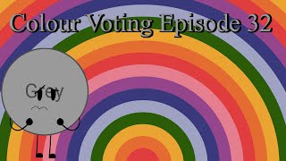 Colour Voting Episode 32 [upl. by Eseekram]