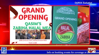 QASAM’s ZABIHA HALAL MEAT Grand opening dunya news tv usa 2024 [upl. by Harshman]