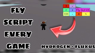 ROBLOX FLY SCRIPT pastebin  hydrogen  fluxus [upl. by Ahsenaj]