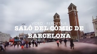 SaloÌ del CoÌ€mic de Barcelona 2016  viÌdeo reportaje [upl. by Camey]