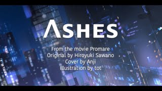 Ashes Promare OST 한국어 COVER [upl. by Nohcim255]