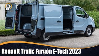 Renault Trafic Furgón ETech 2023  EL SUPERVENTAS ESPECIALMENTE PENSADO PARA LA GRAN CIUDAD [upl. by Eniledam925]