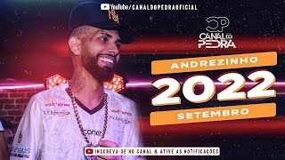 ANDREZINHO FORRÓ NAQUELE PIQUE SETEMBRO 2022 [upl. by Erland]