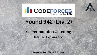 Codeforces Round 942 C  Permutation Counting [upl. by Llevra]