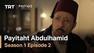 Payitaht Abdulhamid  Season 1 Episode 9 English Subtitles [upl. by Olzsal]