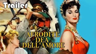 Afrodite Dea Dellamore  Official Trailer [upl. by Arahat]