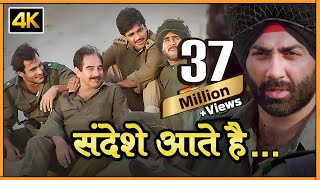 संदेशे आते है 4K  Sandese Aate Hai Full 4K Video Song  Border  बॉर्डर  सनी देओल [upl. by Marlea]