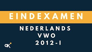 Nederlands VWO eindexamen 2012II [upl. by Muraida]