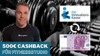 500€ Cashback für deine FitnessstudioMitgliedschaft I Bonusprogramm I IKK die Innovationskasse [upl. by Iroak]