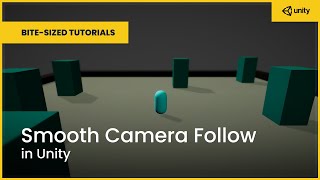 Smooth Camera Follow in Unity  BiteSized Tutorials [upl. by Piscatelli]