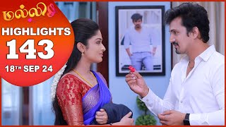 Malli Serial  EP 143 Highlights  18th Sep 2024  Nikitha  Vijay  Saregama TV Shows Tamil [upl. by Madai787]