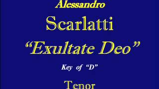 Tenor Scarlatti Exultate Deo  Key of D [upl. by Ammej]