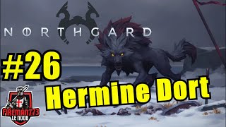 Northgard 26  Loup Hermine Dort [upl. by Entroc287]