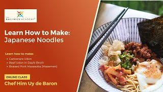 Learn How to Make JAPANESE NOODLES [upl. by Attaynik]