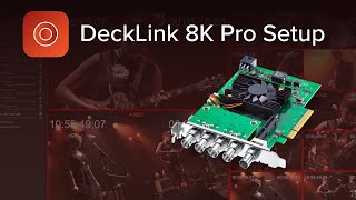 Setup for Decklink 8K Pro [upl. by Alli]