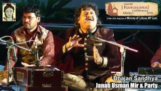 Bhajan Sandhya by Janab Osman Mir amp Party world ramayana conference 2016 Part1 [upl. by Gerdeen96]