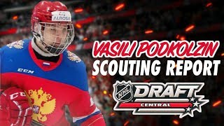 VASILI PODKOLZIN SCOUTING REPORT  2019 NHL DRAFT TOP PROSPECT PROFILE [upl. by Artie]