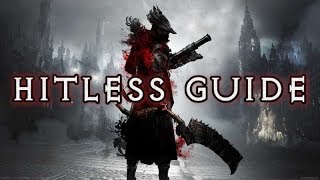 0 Hit Run Any Guide  Bloodborne [upl. by Hsak667]