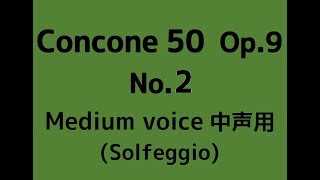 CONCONE 50 No2【Medium voice】Solmization op9 [upl. by Aicillyhp101]