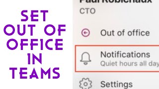 How to set an out of office status message in Microsoft Teams [upl. by Jori608]