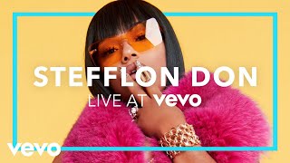 Stefflon Don  Stefflon Don Live At Vevo [upl. by Rubi]