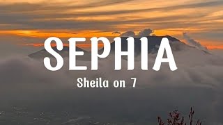 SEPHIA  Sheila on 7  Meisita Lomania Cover [upl. by Leahcam534]