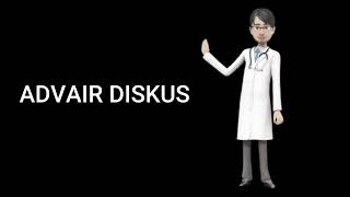 ADVAIR DISKUS advair diskus inhaler advair diskus how to use advair diskus side effects [upl. by Conny]