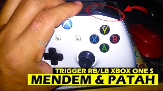 Mengganti Tombol Trigger RBLB Controller XBOX ONE S Mendem Ke Dalam Tidak Bisa Ditekan [upl. by Eilzel160]