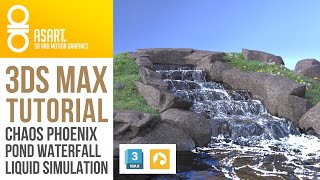 3Ds Max and Chaos Phoenix Liquid Simulation Tutorial  quotBackyrad Pond Waterfallquot [upl. by Carlock690]