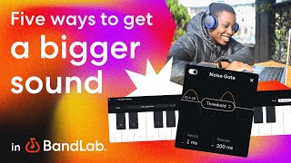 How to get a bigger sound in BandLabs free web Studio BandLab Tutorial [upl. by Mani187]