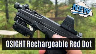 OSIGHT by Olight 1st Rechargeable RMR Red Dot [upl. by Adnilam]