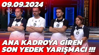 MasterChef Yedeklerden Ana Kadroya Sonuncu Kim Girdi  Son Bölüm [upl. by Ariada35]