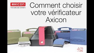 Comment choisir votre vérificateur Axicon [upl. by Oskar275]