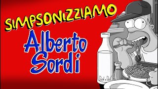 Simpsonizziamo 3 Film di Alberto Sordi [upl. by Kippy]