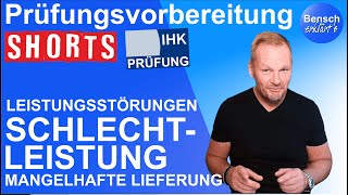 Prüfungsvorbereitung Schlechtleistung Mangelhafte Lieferung [upl. by Allegra172]