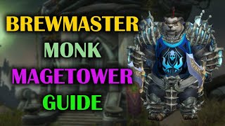 Brewmaster Monk  Mage Tower  Guide  Voice  Dragonflight Season 4 1027 [upl. by Limay]