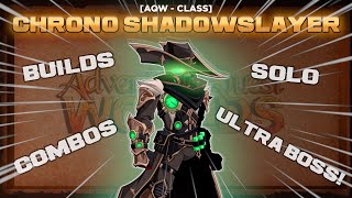 【AQW】Resumão de classes Chrono Shadowslayer Builds Como usar Onde pegar e MUITO MAIS [upl. by Mckay]