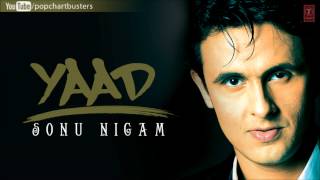 Mohabbat Kabhi Maine Full Song  Sonu Nigam Yaad Album Songs [upl. by Spark]