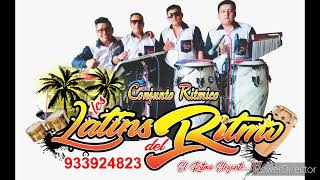 LOS LATINS DEL RITMO comprometida  quotsuper grupoquot [upl. by Tifanie]