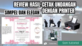 Review Hasil Cetak Undangan kertas BC Menggunakan Printer  santutor channel [upl. by Burns]