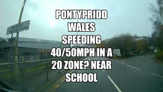 PONTYPRIDD 4050 MPH 20 ZONE SPEEDING [upl. by Durston199]