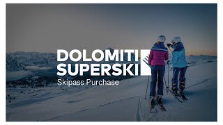 Skipass Purchase  Dolomiti Superski [upl. by Ecirtram]