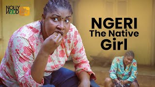 Ngeri The Native Girl  This Movie Is BASED ON A TRUE LIFE STORY  African Movies [upl. by Ardaid]